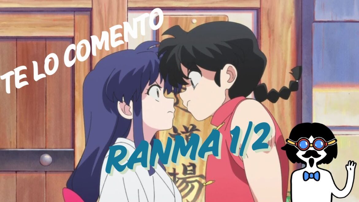 ¿El nuevo Ranma 1/2 supera al clásico?