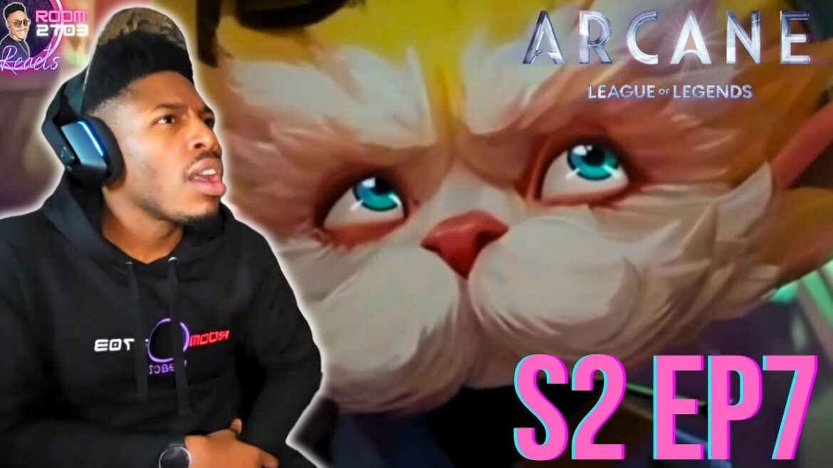 Arcane Reaction S2 Ep 7 “Since I’ve Met You Lad, I’ve Truly Lived…” Arcane Reaction S2 Ep 7 "Since I've Met You Lad, I've Truly Lived..."