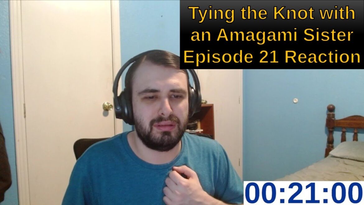 Tying the Knot with an Amagami Sister Episode 21 Reaction | ANIME REACTION