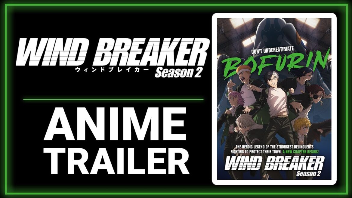 Wind Breaker | Delinquents | School | Season 2 | ANIME TRAILER !!! Wind Breaker | Delinquents | School | Season 2 | ANIME TRAILER !!!