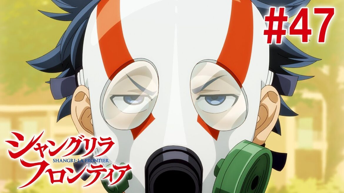 【22話目/#47】シャングリラ・フロンティア 2nd Season 2025年3月23日(日)17:59まで 期間限定見逃し配信!【公式アニメ全話】#シャンフロ 【22話目/#47】シャングリラ・フロンティア 2nd Season 2025年3月23日(日)17:59まで 期間限定見逃し配信!【公式アニメ全話】#シャンフロ