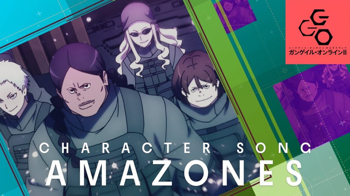 アニメ『SAO オルタナティブ ガンゲイル･オンラインⅡ』キャラクターソング｜AMAZONES