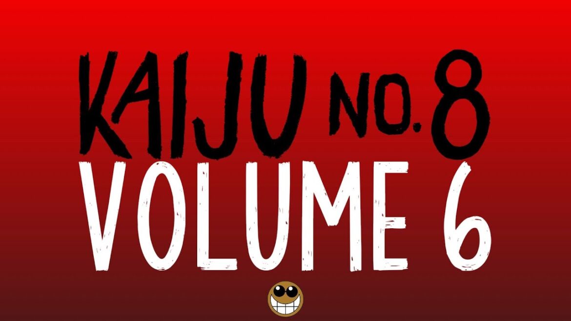 KAIJU NO. 8 Readthrough – Volume 6 KAIJU NO. 8 Readthrough - Volume 6