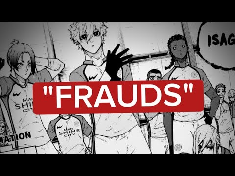 Manshine City are just FRAUDS. (BlueLock 297) Manshine City are just FRAUDS. (BlueLock 297)