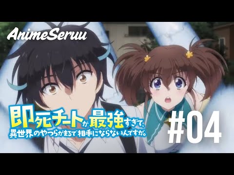 Cheat Kematian Instanku Terlalu Kuat – Episode 04 (sub indo)