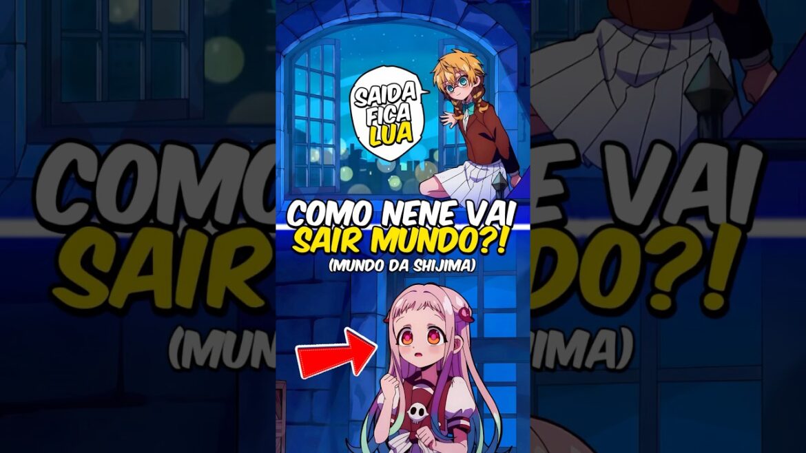 Como Nene vai sair do Mundo da Shijima Mei? 🤔🖼️ (Hanako Kun)