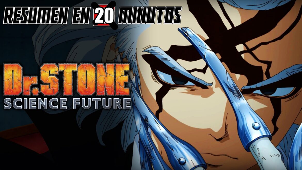 🔷 Dr. Stone: Science Future | PARTE 1 | Resumen en 20 Minutos