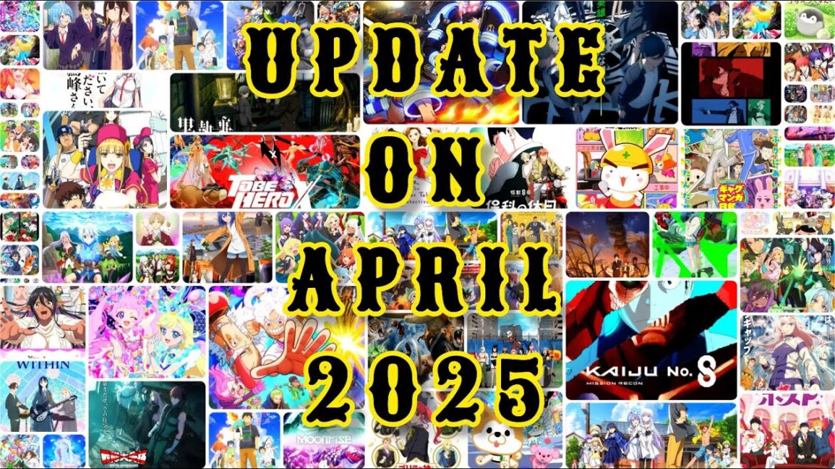 All Upcoming Anime & Movie  ‖ April 2025 With Release Dates☠️