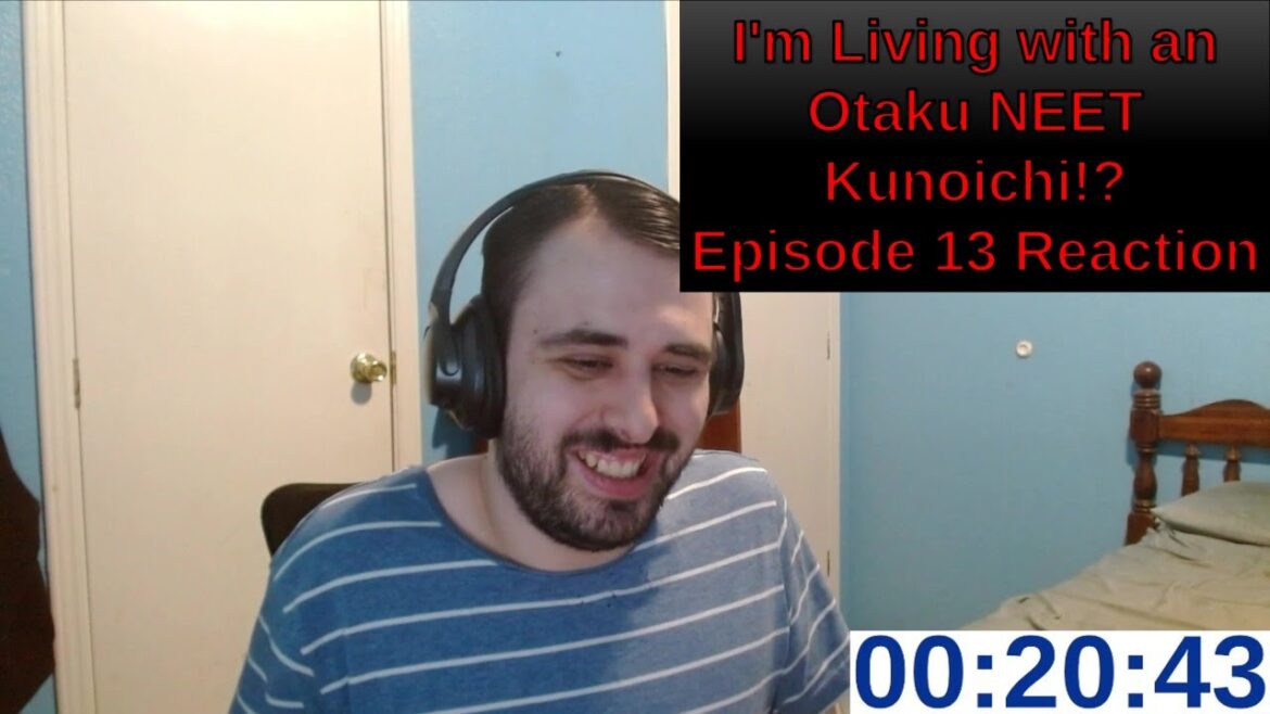 I’m Living with an Otaku NEET Kunoichi!? Episode 13 Reaction (Neet Kunoichi OVAs) | ANIME REACTION I'm Living with an Otaku NEET Kunoichi!? Episode 13 Reaction (Neet Kunoichi OVAs) | ANIME REACTION