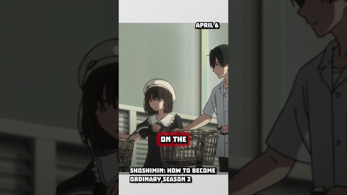 Shoshimin: How to Become Ordinary Season 2 | Anime Spring 2025 | #shorts #shoshimin
