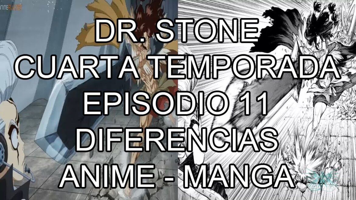 DR. STONE TEMPORADA 4 EPISODIO 11: DIFERENCIAS ANIME Y MANGA.
