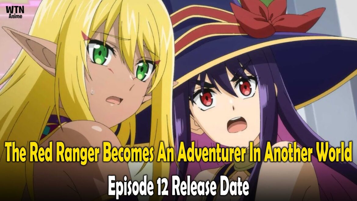 The Red Ranger Becomes An Adventurer In Another World Episode 12: Recap, Release Date And More