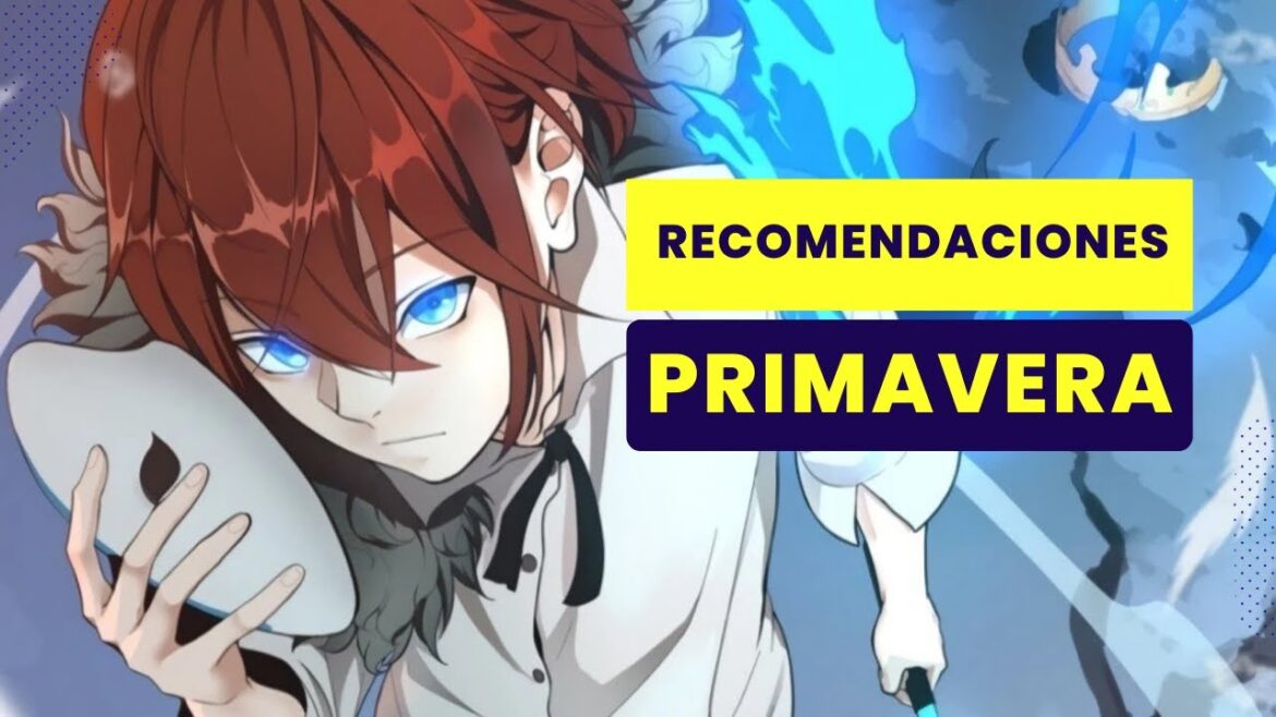 Que Animes VERÉ y Mis RECOMENDACIONES para esta temporada de PRIMAVERA 2025