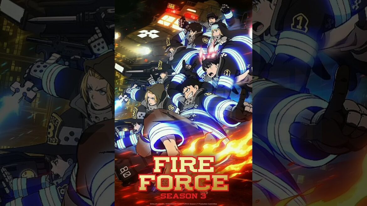 Fire Force Season 3 Part 1; Enn Enn no Shouboutai San no Shou Cour 1; 炎炎ノ消防隊 参ノ章 第1クール 【AniPlaylist】