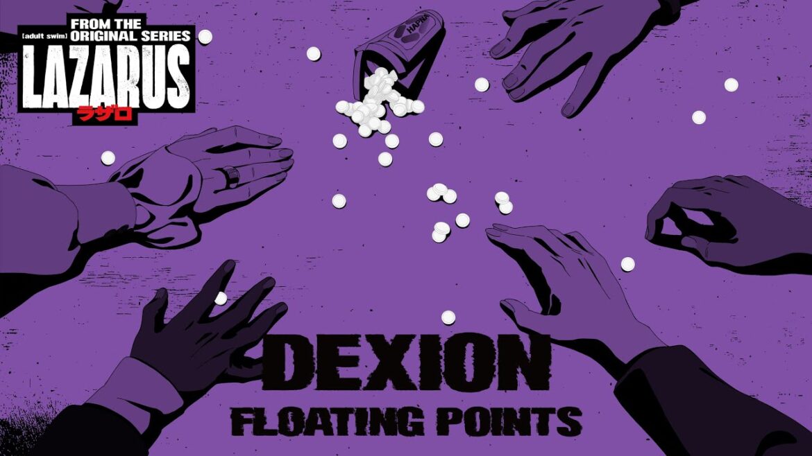 Floating Points - Dexion | Lazarus (Adult Swim Original Series Soundtrack)