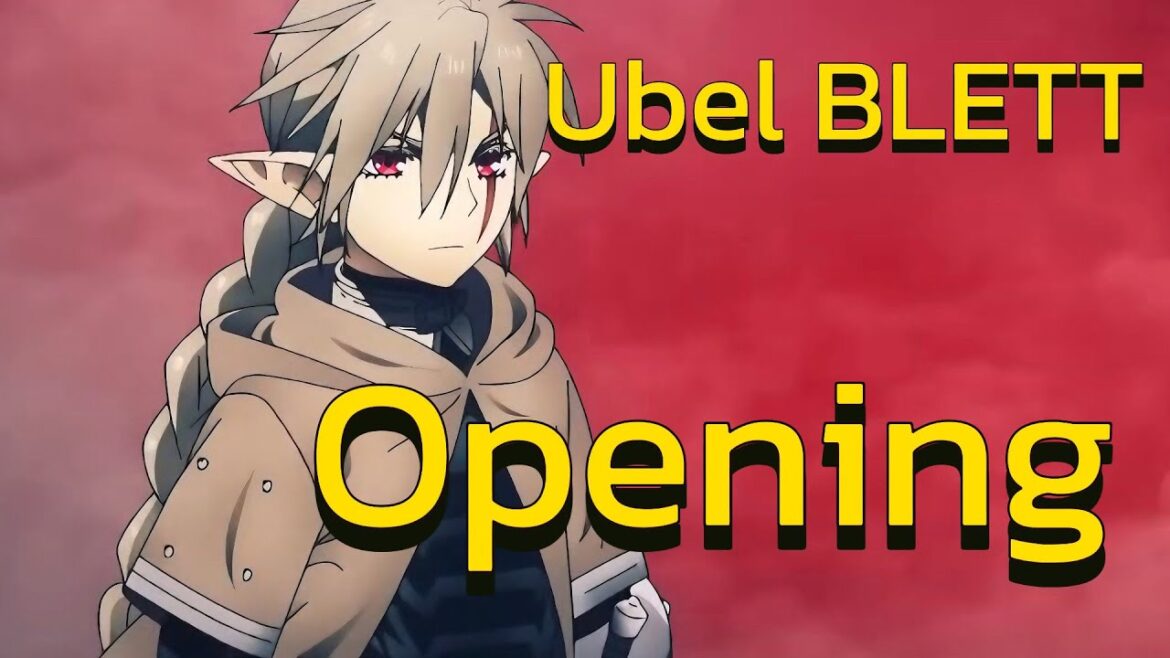 「Creditless」Ubel Blatt Opening 「UHD 60FPS」 「Creditless」Ubel Blatt Opening 「UHD 60FPS」