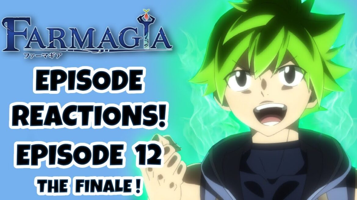 FARMAGIA EPISODE 12 REACTION!!!  The Dragons of Centvelt!