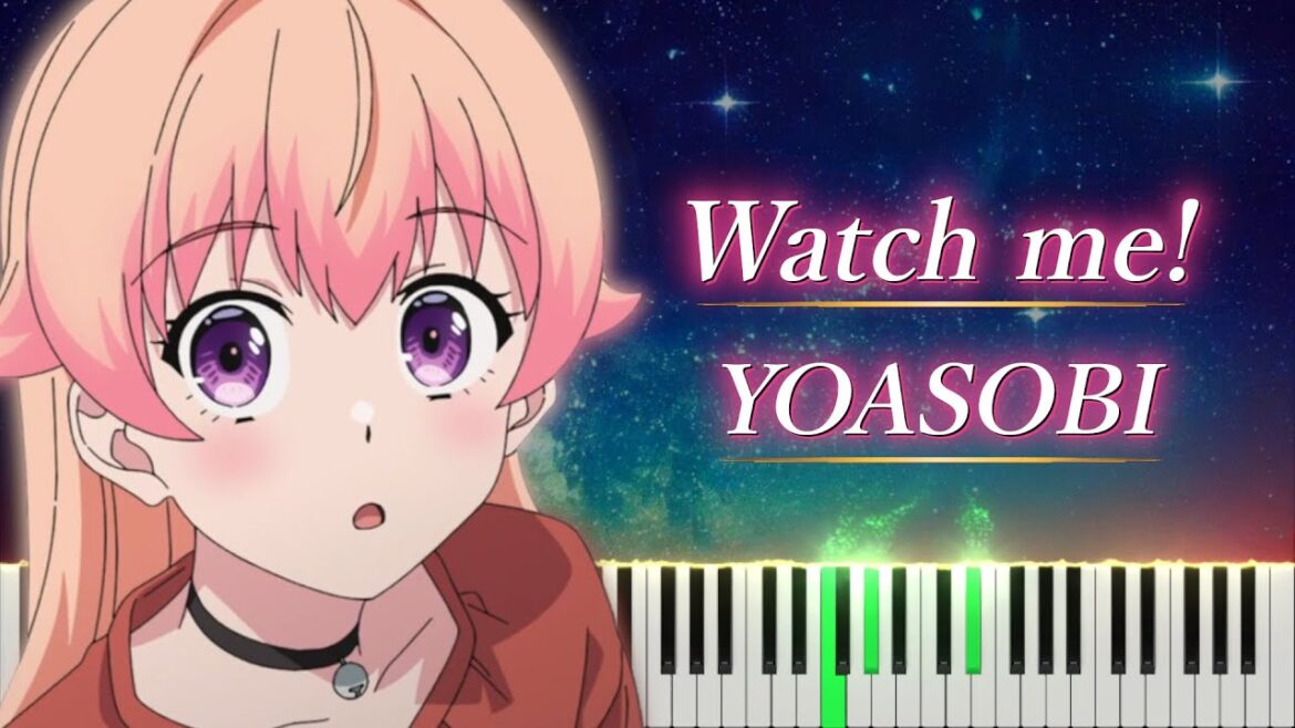 ウィッチウォッチ OP 「Watch me!」 ピアノ YOASOBI