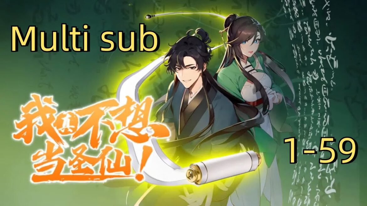 🎉【Multi Sub】 I really don't want to be a saint  EP 1-59 #anime  #animation #donghua