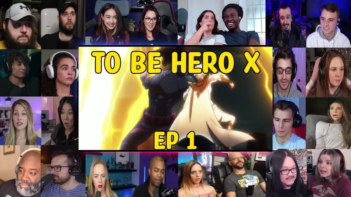 To Be Hero X Episode 1 Reaction Mashup