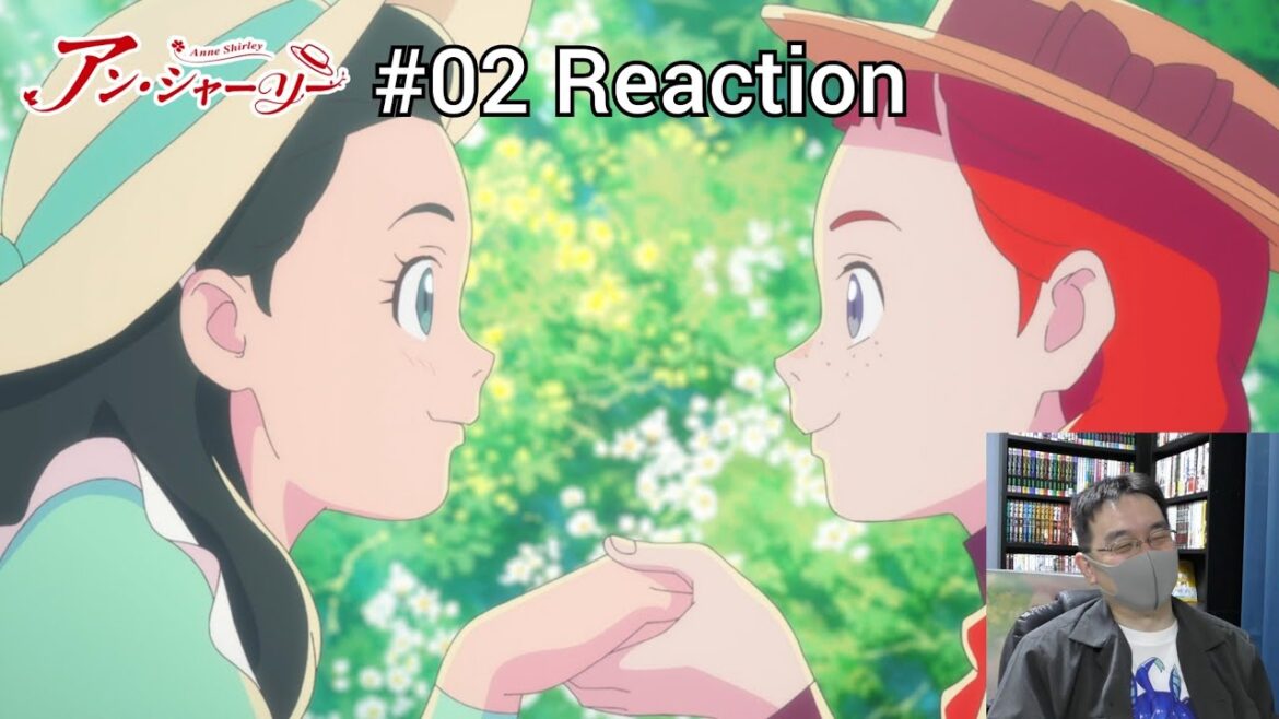 「アン・シャーリー」02話 リアクション Anne Shirley Episode 02 reaction