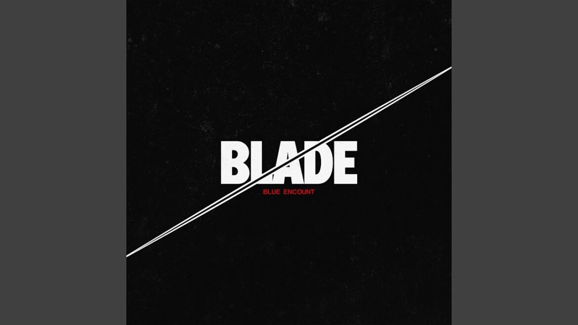 BLADE -運命ver.- (TV size) BLADE -運命ver.- (TV size)