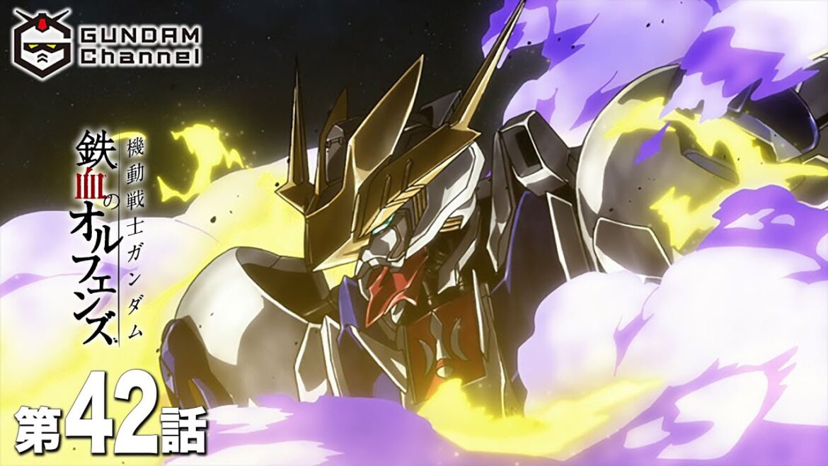 第42話｜鉄血のオルフェンズ【ガンチャン】