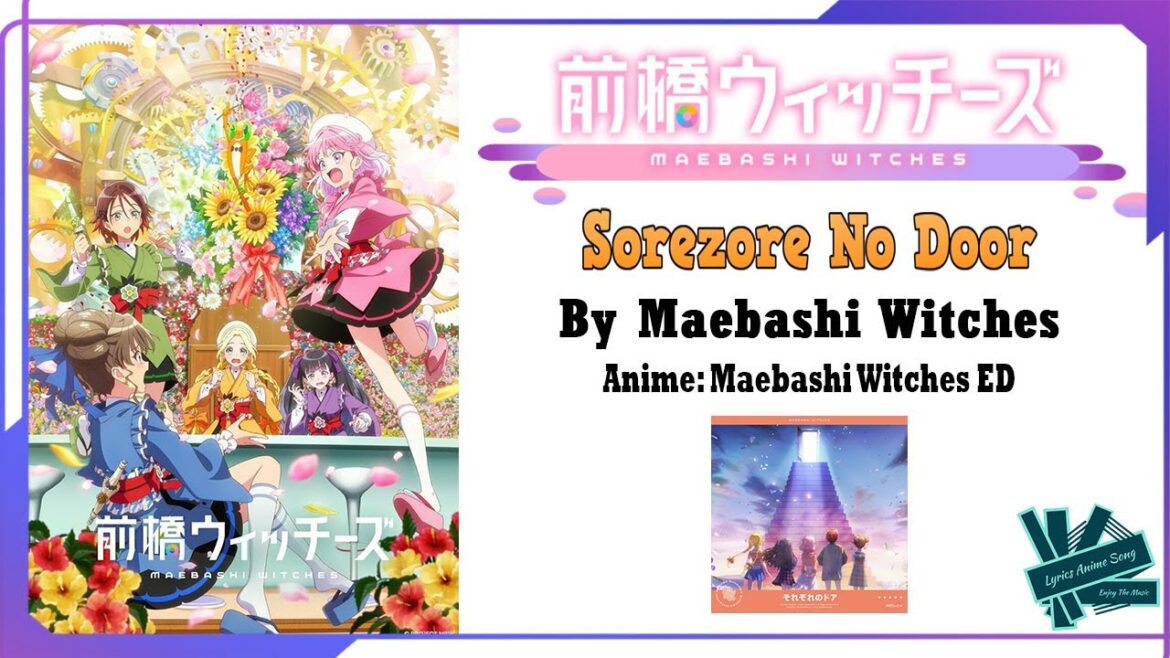 Maebashi Witches - Sorezore No Door | Anime: Maebashi Witches ED Full (Lyrics)