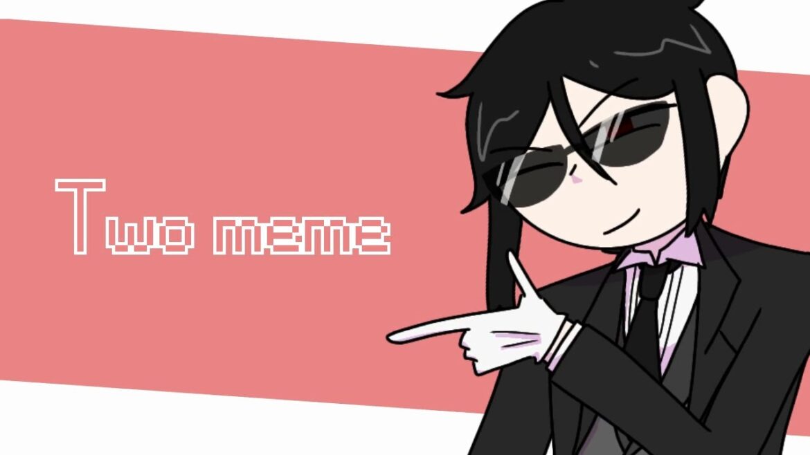 Two meme [Black Butler/黒執事]