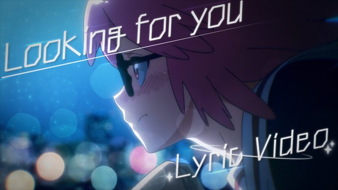 ポップ☆ステップ(CV.長谷川育美)「Looking for you」リリックビデオ【Lyric Video】| TVアニメ『ヴィジランテ -僕のヒーローアカデミア ILLEGALS-』毎週月曜放送中