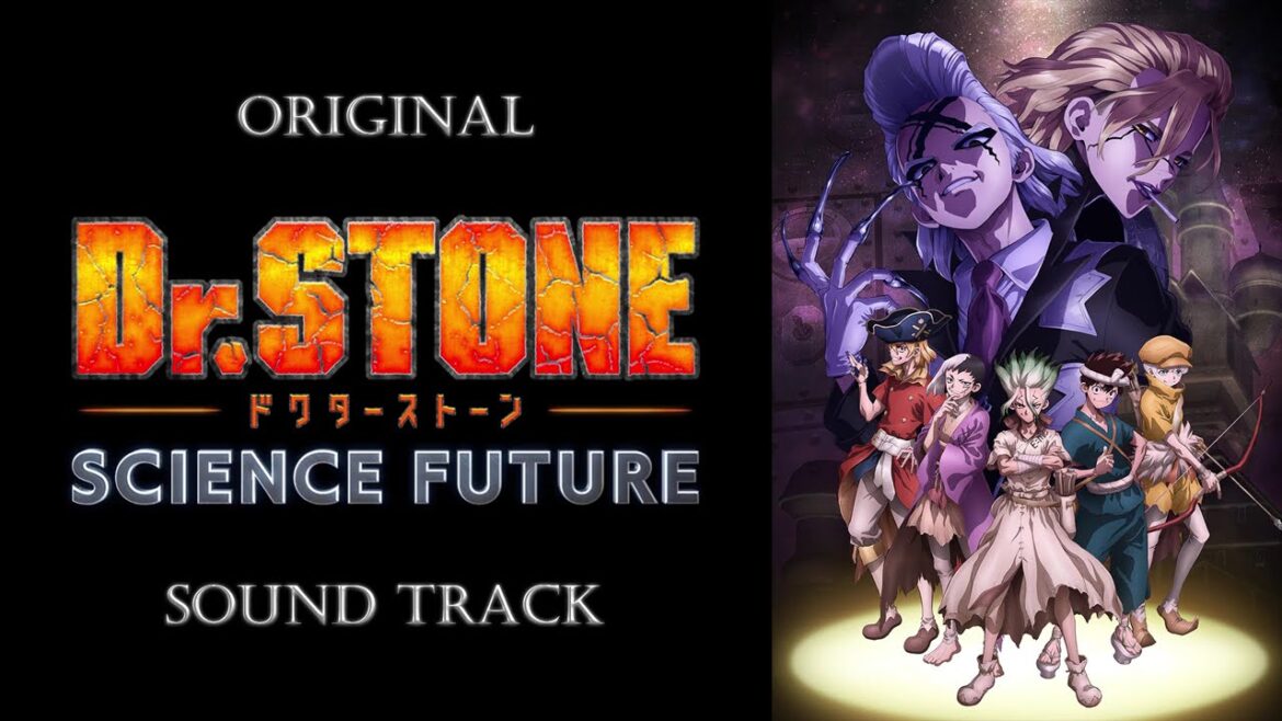 「Dr. Stone: Science Future」OST/Original Sound Track