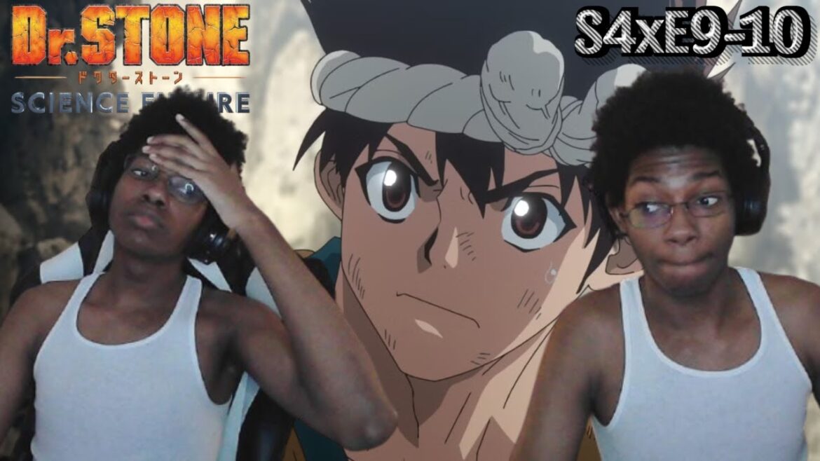 FIRST ENDGAME ALMOST HERE!!! ⋅ DR. STONE SCIENCE FUTURE S4xE9-10 REACTION!!! FIRST ENDGAME ALMOST HERE!!! ⋅ DR. STONE SCIENCE FUTURE S4xE9-10 REACTION!!!