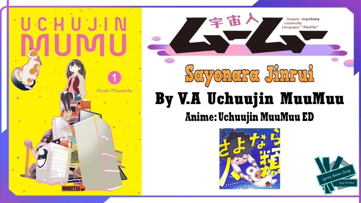V.A Uchuujin MuuMuu – Sayonara Jinrui | Anime: Uchuujin MuuMuu ED Full (Lyrics) V.A Uchuujin MuuMuu - Sayonara Jinrui | Anime: Uchuujin MuuMuu ED Full (Lyrics)