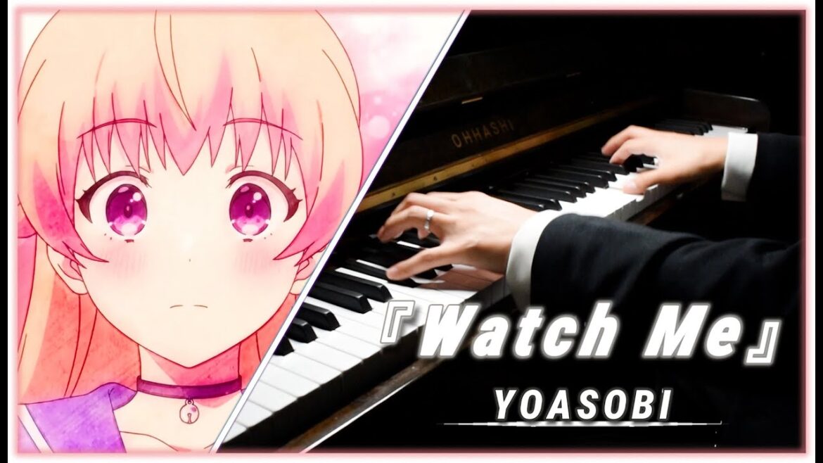 YOASOBI「Watch me!」 - TVアニメ『ウィッチウォッチ』 op |ピアノ改編