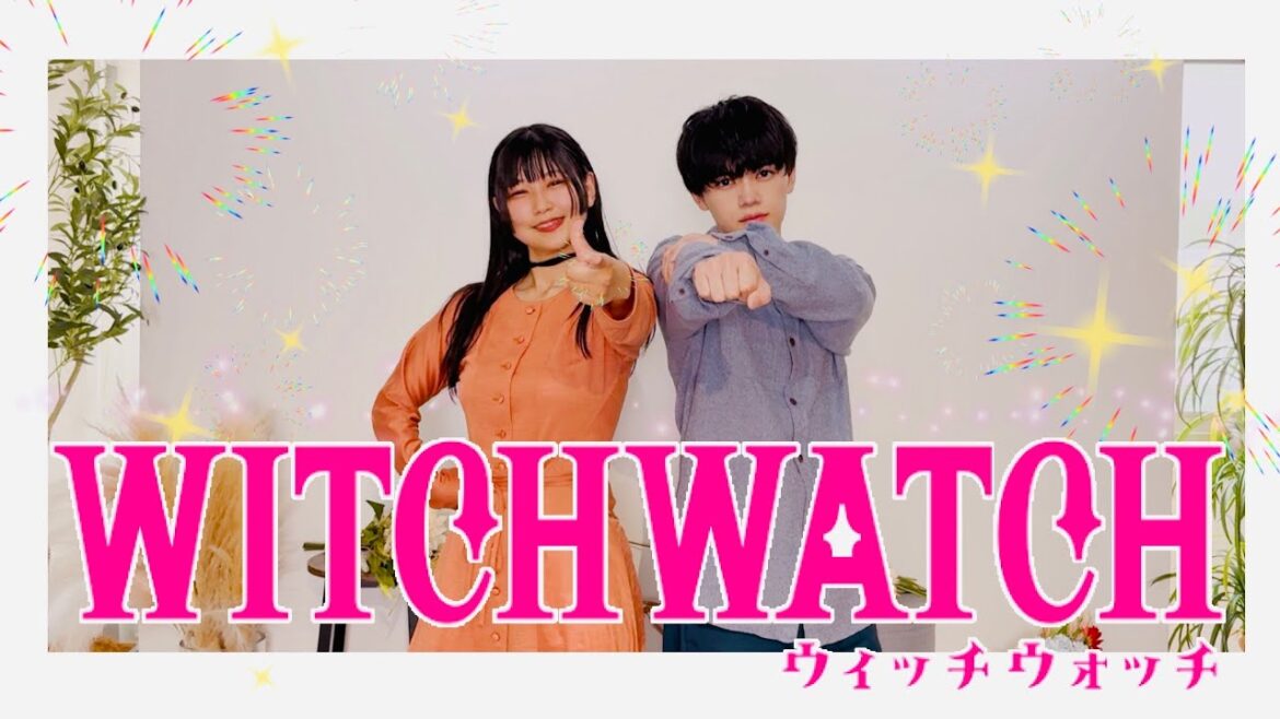 【ウィッチウォッチOP】Watch me!／YOASOBI 踊ってみた【オリジナル振付】