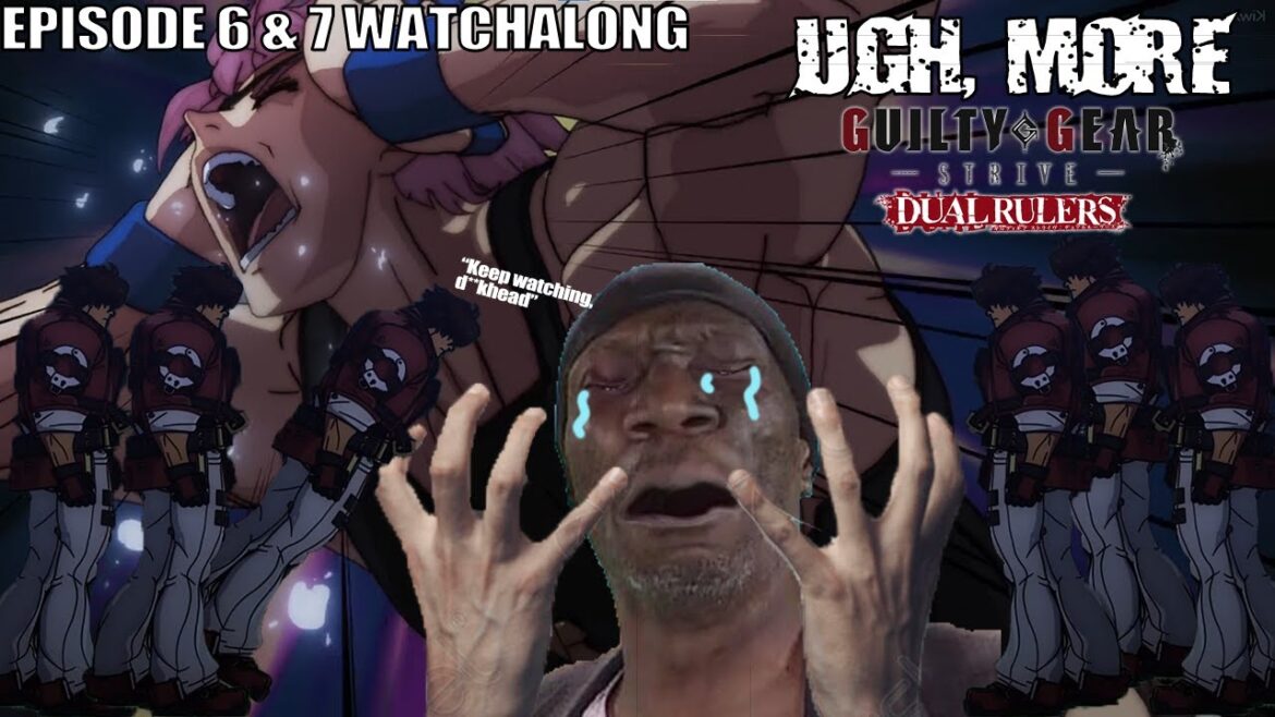OG Mudbum Reacts to GGST Dual Rulers EP 6 & 7 (FreetoThinkFree Stream)