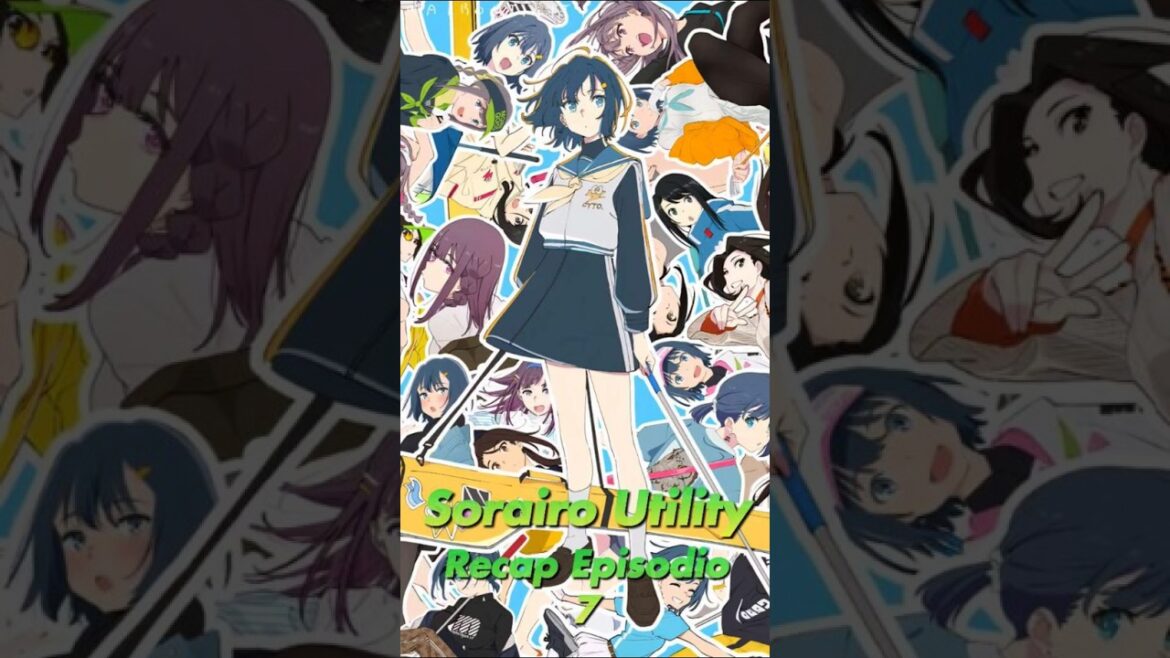 #Sorairo_Utility #anicomic #recap Episodio 7