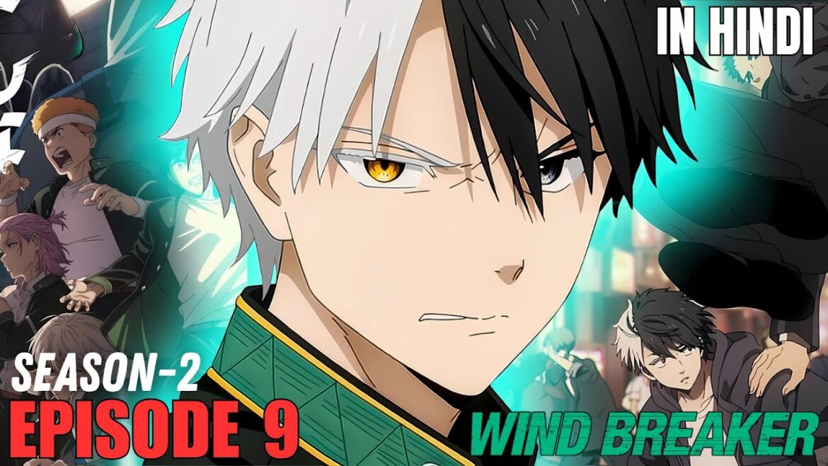 Wind Breaker Season 2 Episode 9 Explained in Hindi