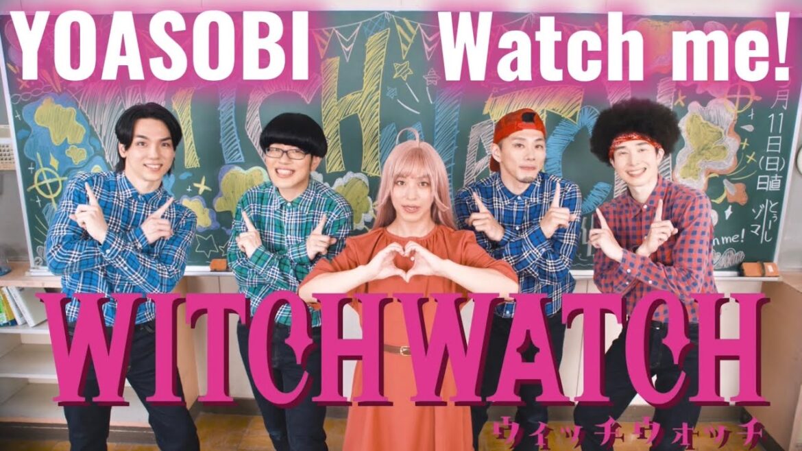 TVアニメ『ウィッチウォッチ』 OP主題歌 YOASOBI「Watch me!」踊ってみた TVアニメ『ウィッチウォッチ』 OP主題歌 YOASOBI「Watch me!」踊ってみた