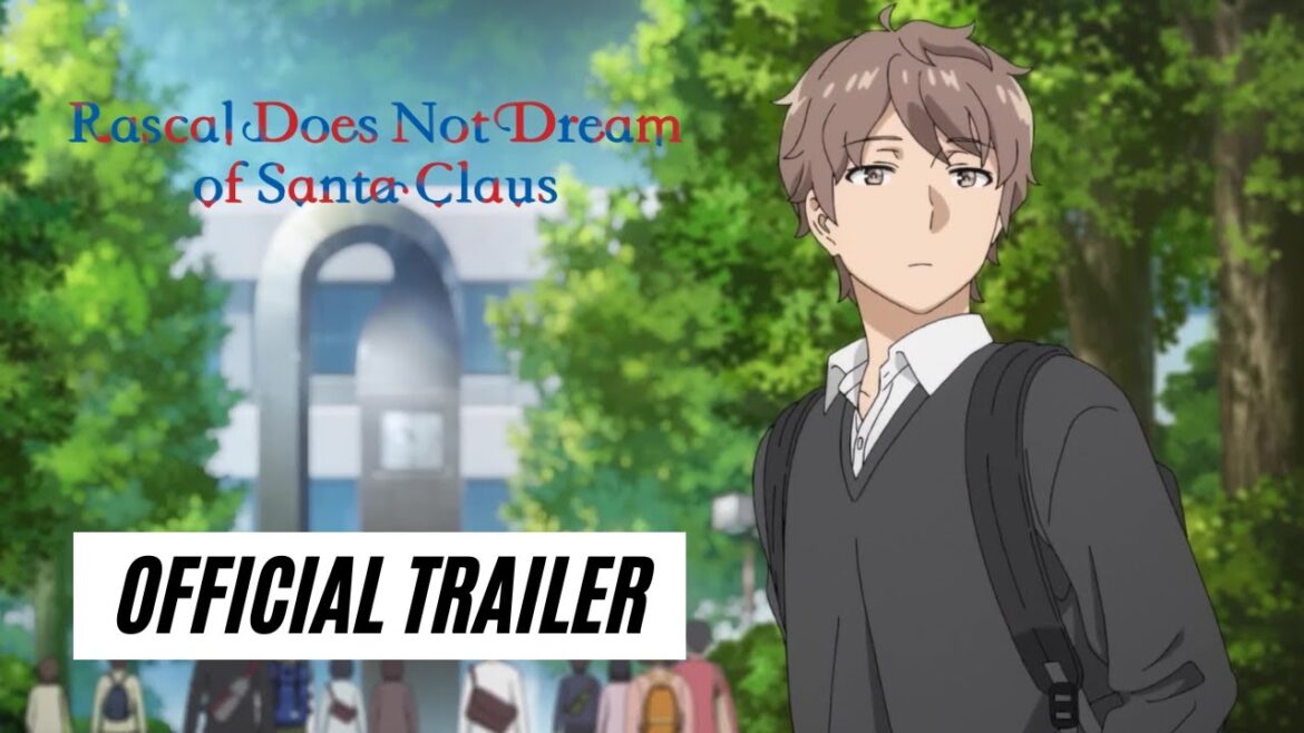 Rascal Does Not Dream of Santa Claus - University Arc | OFFICIAL TRAILER