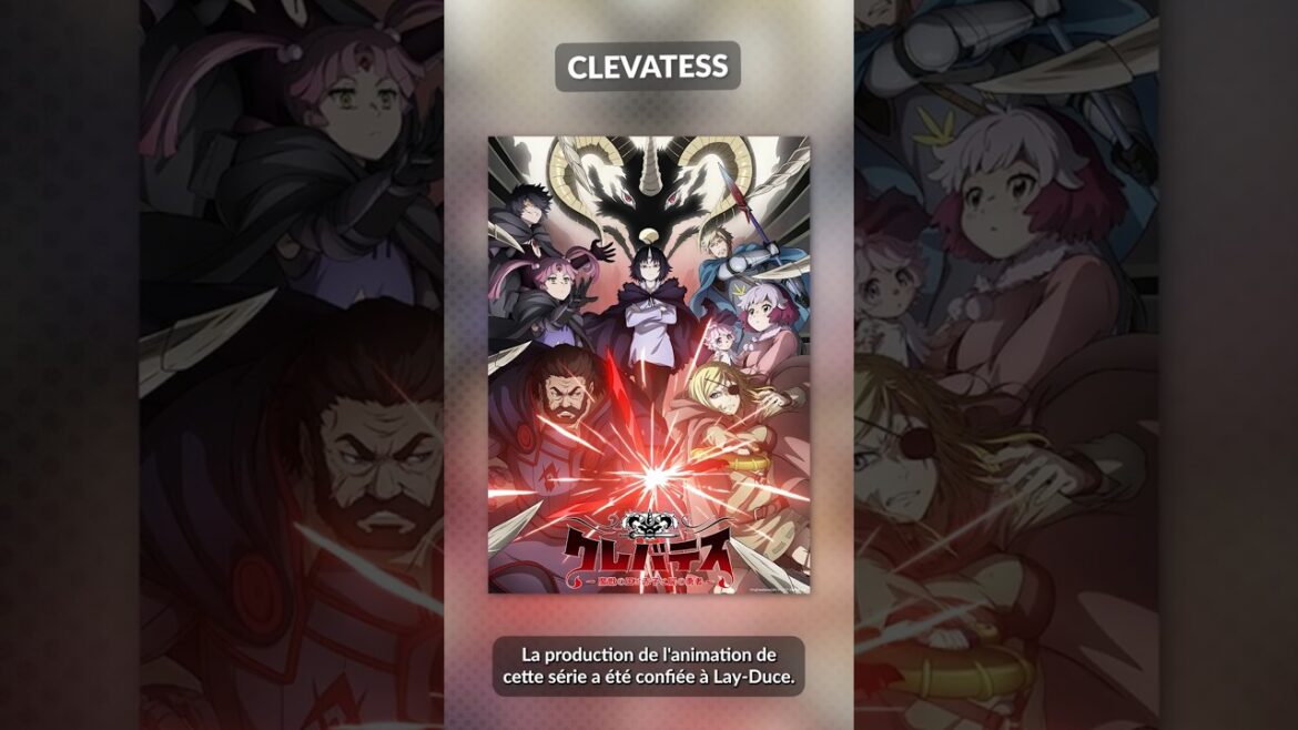[Anime Été 2025] Clevatess