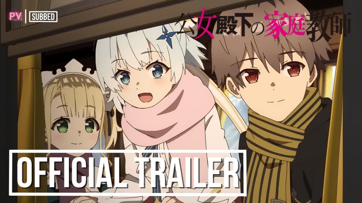 "Private Tutor to the Duke's Daughter" | OFFICIAL TRAILER // PV 1 | SUBBED