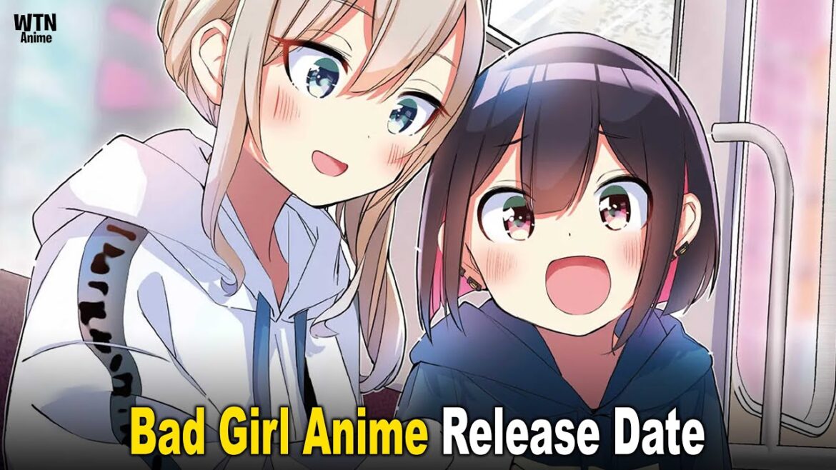 Bad Girl anime release date: When and where to watch the adaptation of Nikumaru's manga series