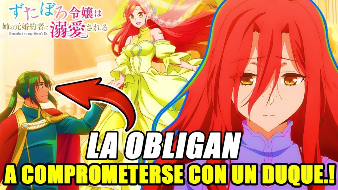 💞Se COMPROMETE Con El EX PROMETIDO De Su Hermana.!😲Zutaboro Reijō wa  Resumen/Critica/VALE LA PENA