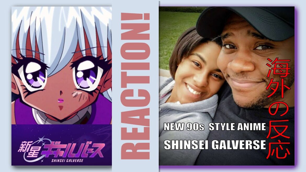 【海外の反応】WE REACT TO! 新星ギャルバース | Shinsei Galverse #anime #reaction