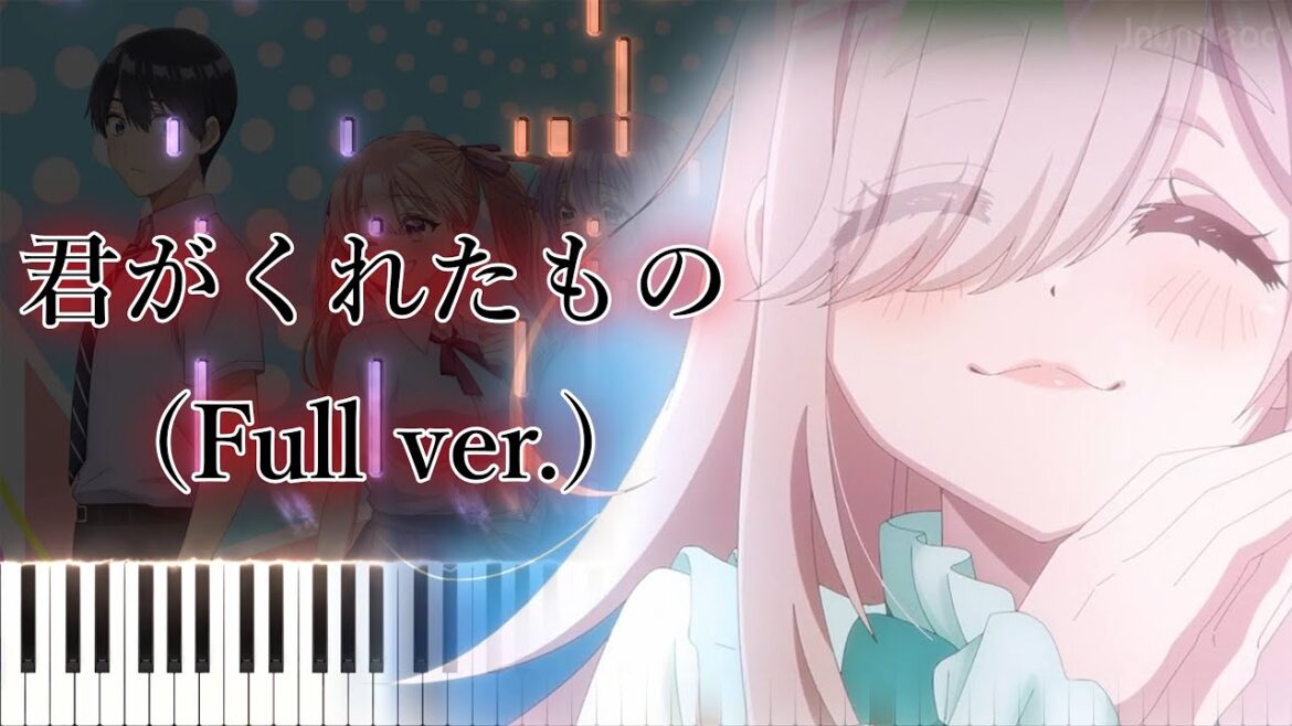 【カッコウの許嫁 Season2 OP】君がくれたもの/asmi (フル) ピアノアレンジ