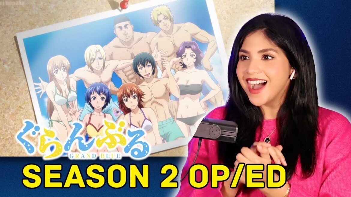 GRAND BLUE SEASON 2 OPENING AND ENDING REACTION