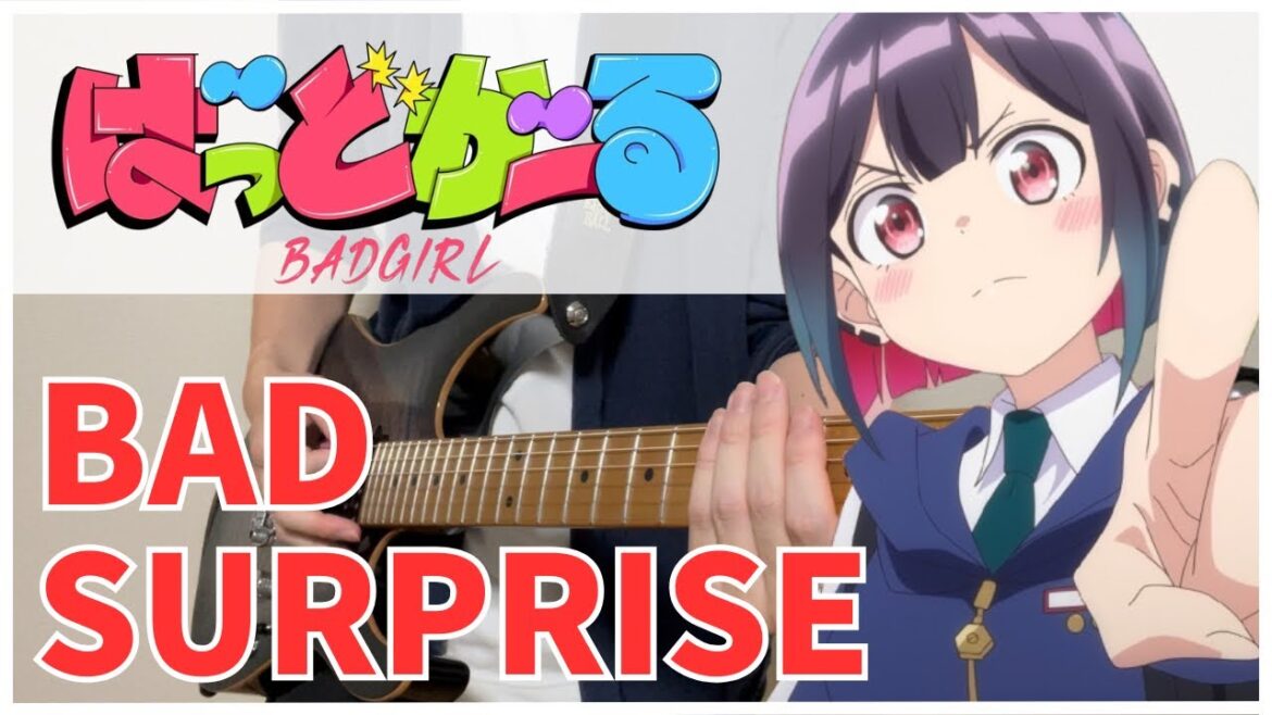 【ばっどがーる ED】 BAD SURPRISE / 天狼群  Guitar cover