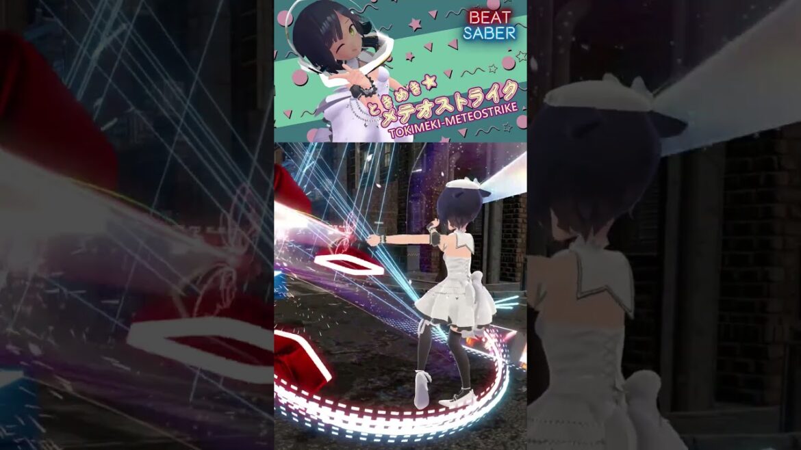 Beat Saber] ときめき★メテオストライク / 亀山陽平 feat. 水無瀬ミナミ
