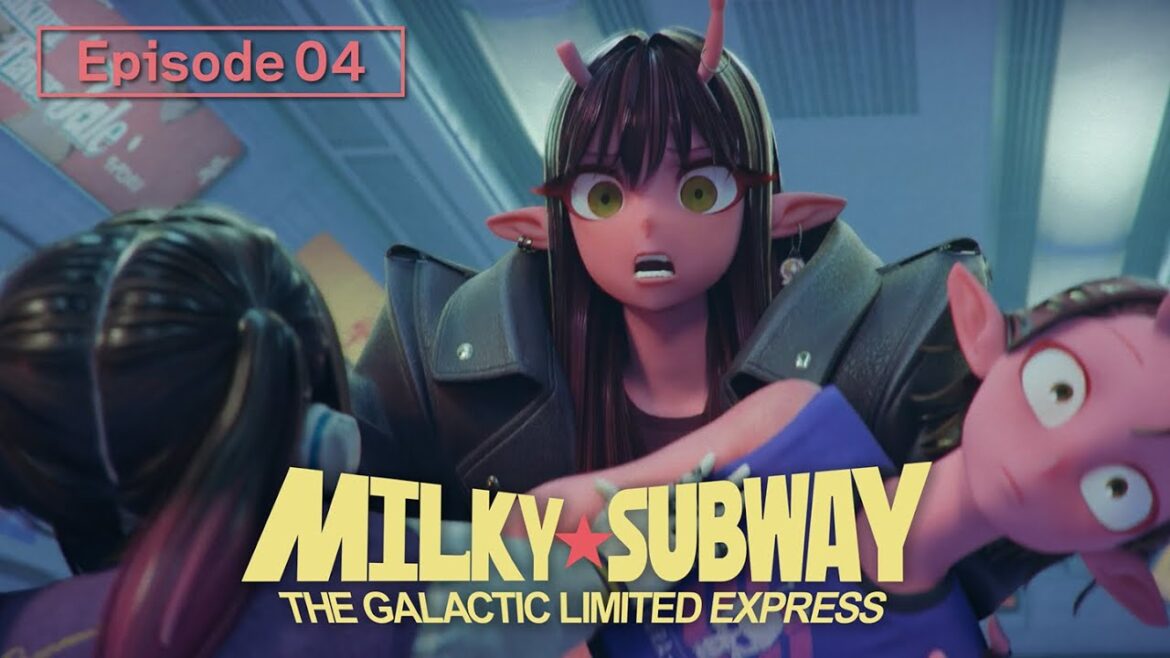 Episode 04 "Eat, Fight, Repeat" │MILKY☆SUBWAY THE GALACTIC LIMITED EXPRESS